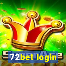 72bet login